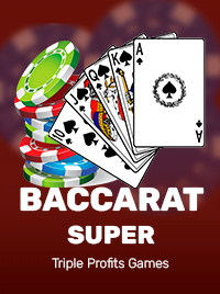 Baccarat Super de Triple Profits Games